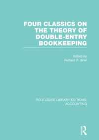 Four Classics on the Theory of Double-Entry Bookkeeping (Rle Accounting)