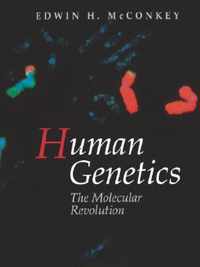 Human Genetics: The Molecular Revolution