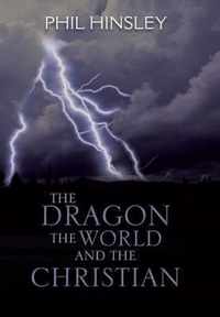 THE Dragon the World and the Christian