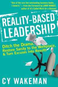 Reality-Based Leadership