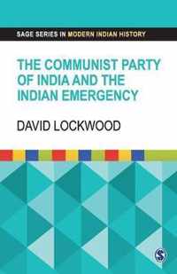 The Communist Party of India and the Indian Emergency