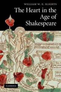 The Heart in the Age of Shakespeare