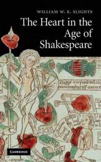 The Heart in the Age of Shakespeare