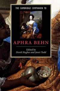 The Cambridge Companion to Aphra Behn