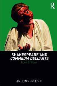 Shakespeare and Commedia dell'Arte