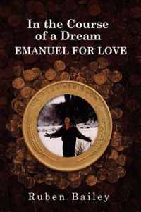 In the Course of a Dream EMANUEL FOR LOVE