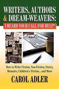 Writers, Authors & Dream-Weavers