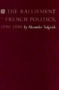 The Ralliement in French Politics, 1890-1898