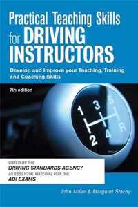 Practical Teaching Skills for Driving Instructors