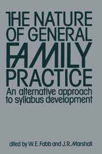 The Nature of General Family Practice