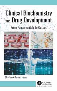 Clinical Biochemistry and Drug Development