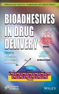 Bioadhesives in Drug Delivery