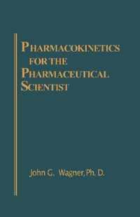 Pharmacokinetics for the Pharmaceutical Scientist