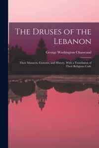 The Druses of the Lebanon