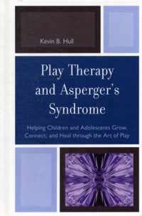 Play Therapy and Asperger's Syndrome