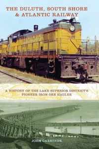 The Duluth, South Shore & Atlantic Railway