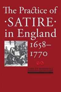 Practice Of Satire In England 1658 1770