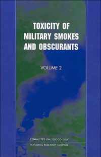 Toxicity of Military Smokes and Obscurants