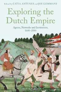 Exploring The Dutch Empire