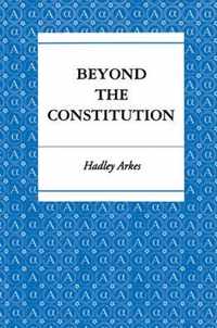 Beyond the Constitution