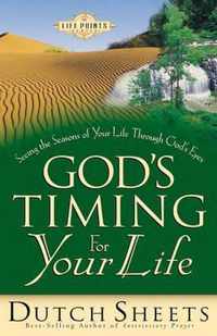 God's Timing For Your Life