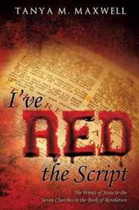 I've RED the Script