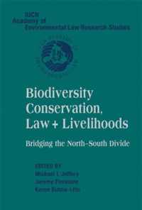 Biodiversity Conservation, Law and Livelihoods