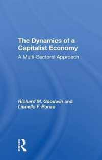 The Dynamics Of A Capitalist Economy