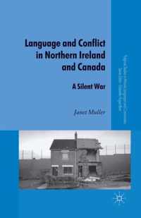 Language and Conflict in Northern Ireland and Canada