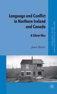 Language and Conflict in Northern Ireland and Canada