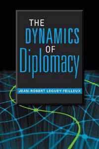 The Dynamics Of Diplomacy