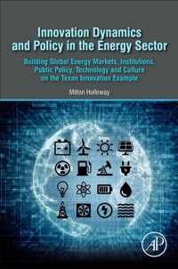 Innovation Dynamics and Policy in the Energy Sector