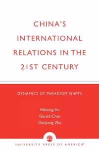 China's International Relations in the 21st Century