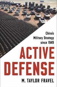 Active Defense  China`s Military Strategy since 1949