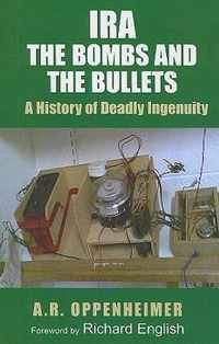IRA: The Bombs and the Bullets
