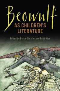 Beowulf as Children's Literature