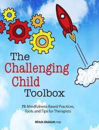 The Challenging Child Toolbox