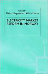 Electricity Market Reform in Norway