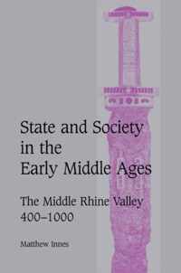 State And Society in the Early Middle Ages