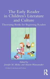 The Early Reader in Children's Literature and Culture