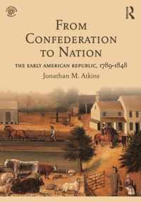 From Confederation to Nation