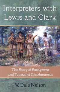 Interpreters with Lewis and Clark