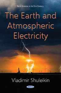 The Earth and Atmospheric Electricity