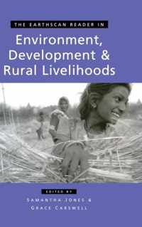 The Earthscan Reader in Environment Development and Rural Livelihoods