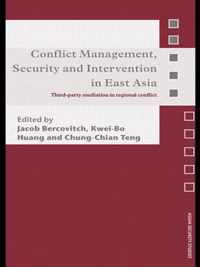 Conflict Management, Security And Intervention In East Asia