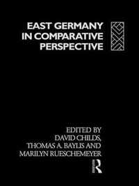 East Germany in Comparative Perspective