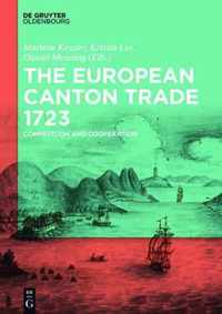 The European Canton Trade 1723