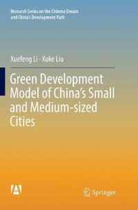 Green Development Model of China's Small and Medium-sized Cities