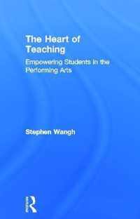 The Heart of Teaching