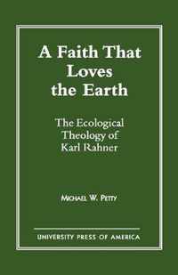 A Faith that Loves the Earth